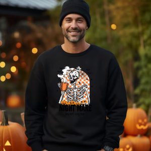 Funny Halloween Skeleton Coffee Fall Halloween Sweatshirt Night Mare Before Coffe