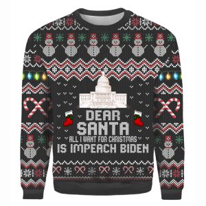 Dear santa all i want for christmas is impeach biden Christmas ugly sweater, Joe Biden Chant Ugly Christmas Christmas Ugly Sweater Black Red