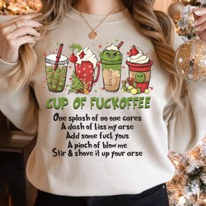 Funny Cup Of Fuckoffee Christmas Sweatshirt