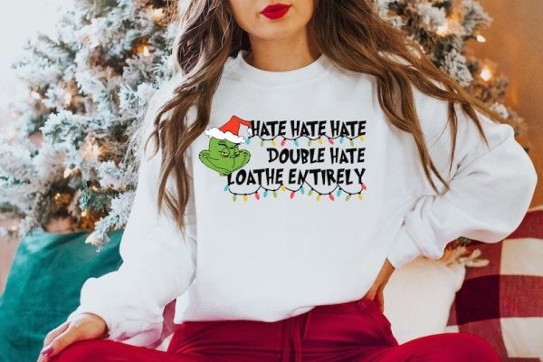 Hate Double Loathe Entirely Sweatshirt