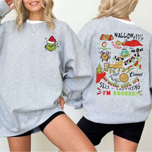 Grinchmas My Day Im Booked Sweatshirt