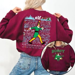 Buddy Elf Omg Santa I Know Him Sweatshirt Hoodie T-Shirt 2 Side