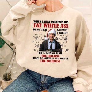 National Lampoons Christmas Vacation Quotes Sweatshirt
