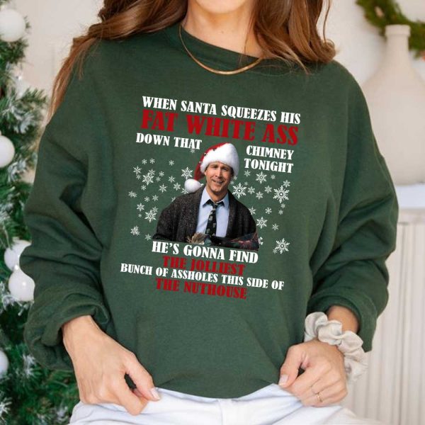 National Lampoons Christmas Vacation Quotes Sweatshirt