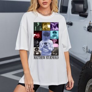 Matthew Sturniolo Eras Tour Shirt Sweatshirt Hoodie