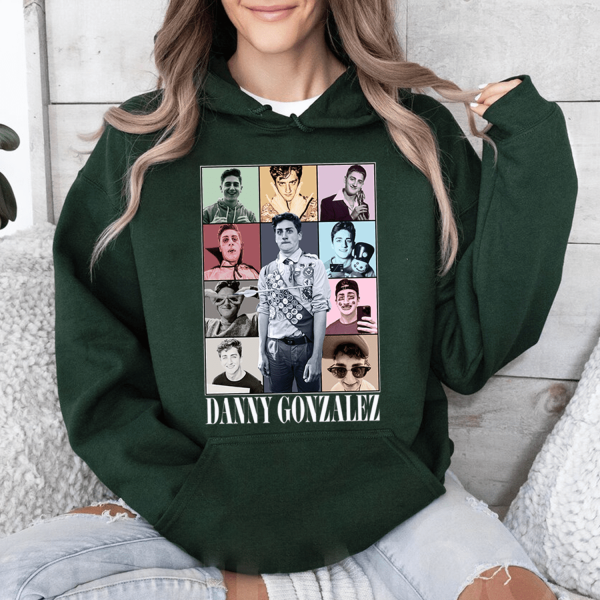 Danny Gonzalez Tshirt Sweatshirt Hoodie