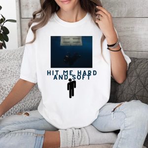 Hit Me Hard And Soft Ver 2 Tshirt Hoodie Sweatshirt