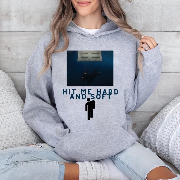 Hit Me Hard And Soft Ver 2 Tshirt Hoodie Sweatshirt