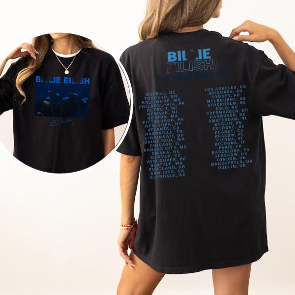 Billie Eilish HMHAS 2 Sides Tshirt Hoodie Sweatshirt