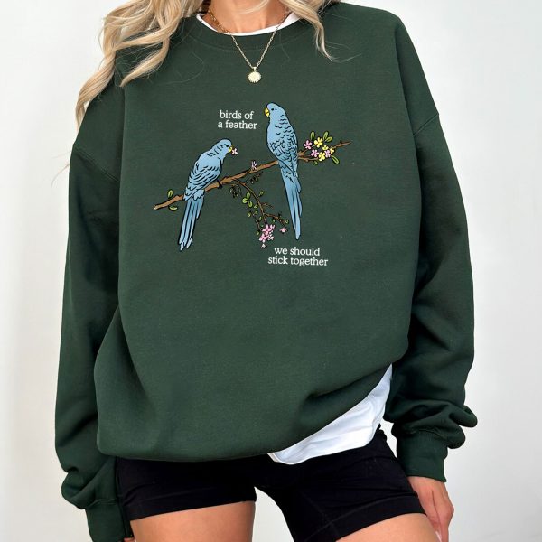 Birds Of A Feather Tshirt Hoodie Sweatshirt