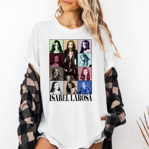 Isabel Larosa Eras Tour Tshirt Sweatshirt Hoodie